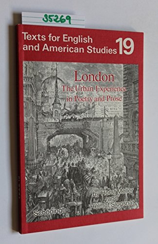 Texts for English and American Studies / London: The Urban Experience in Poetry and Prose Foreign Languages ​​& Dictionaries