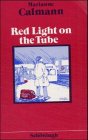 Red Light on the Tube: How do you do. Graded Readers book