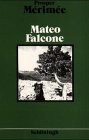 Mateo Falcone (Schöninghs Französische Textausgaben) book