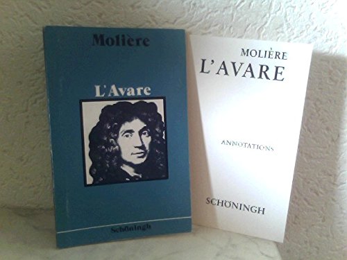 L'Avare (Schöninghs Französische Textausgaben) Drama