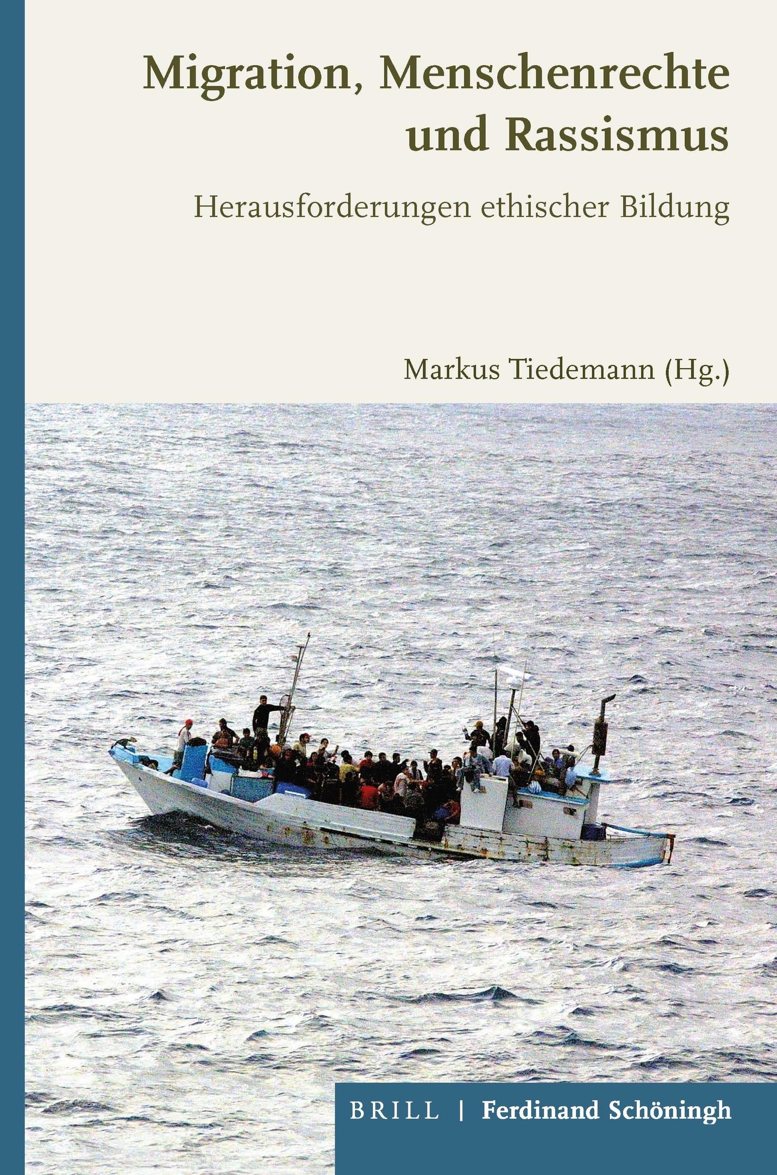 Migration, Menschenrechte und Rassismus: Herausforderungen ethischer Bildung Philosophy