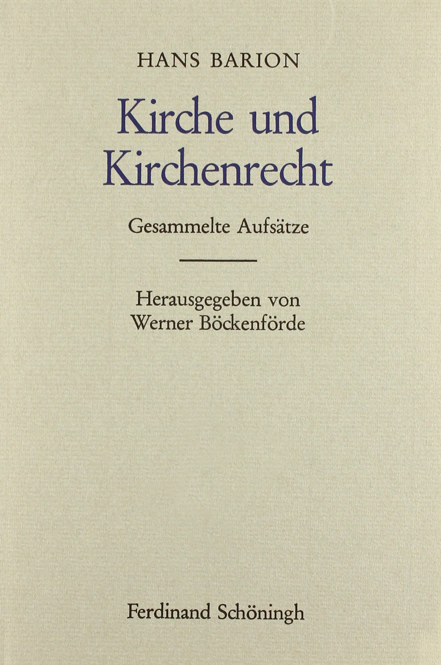 Kirche und Kirchenrecht: Gesammelte Aufsätze Law