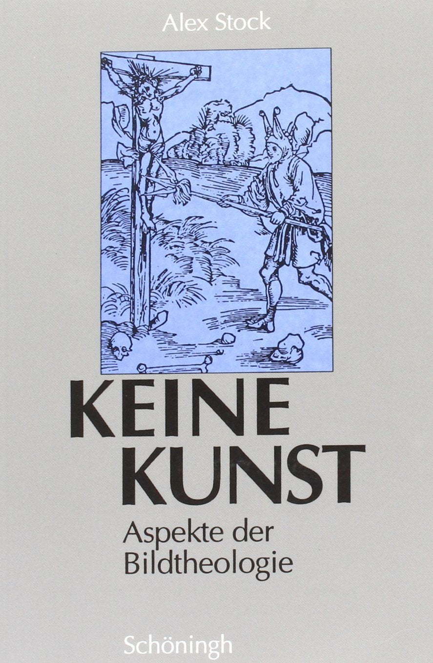 Keine Kunst. Aspekte der Bildtheologie Religion & Esotericism