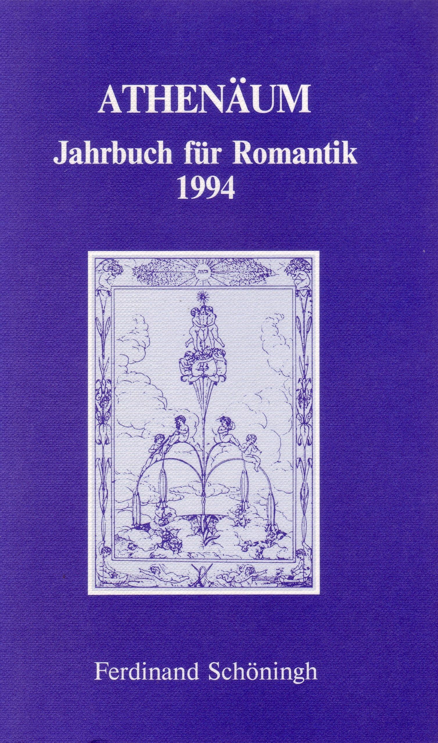 Athenäum - 4. Jahrgang 1994 - Jahrbuch für Romantik Contemporary literature