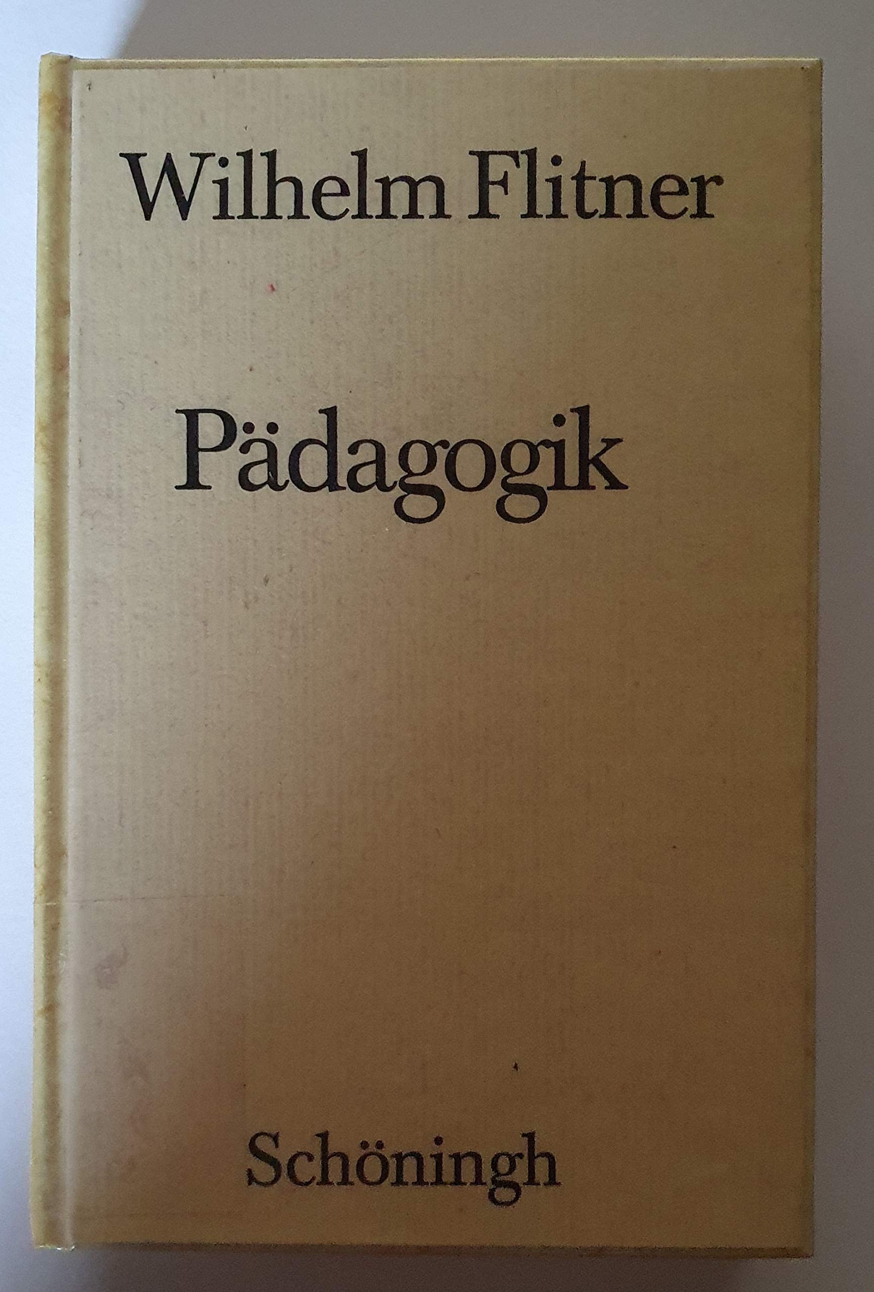 Wilhelm Flitner - Gesammelte Schriften Politics & Society