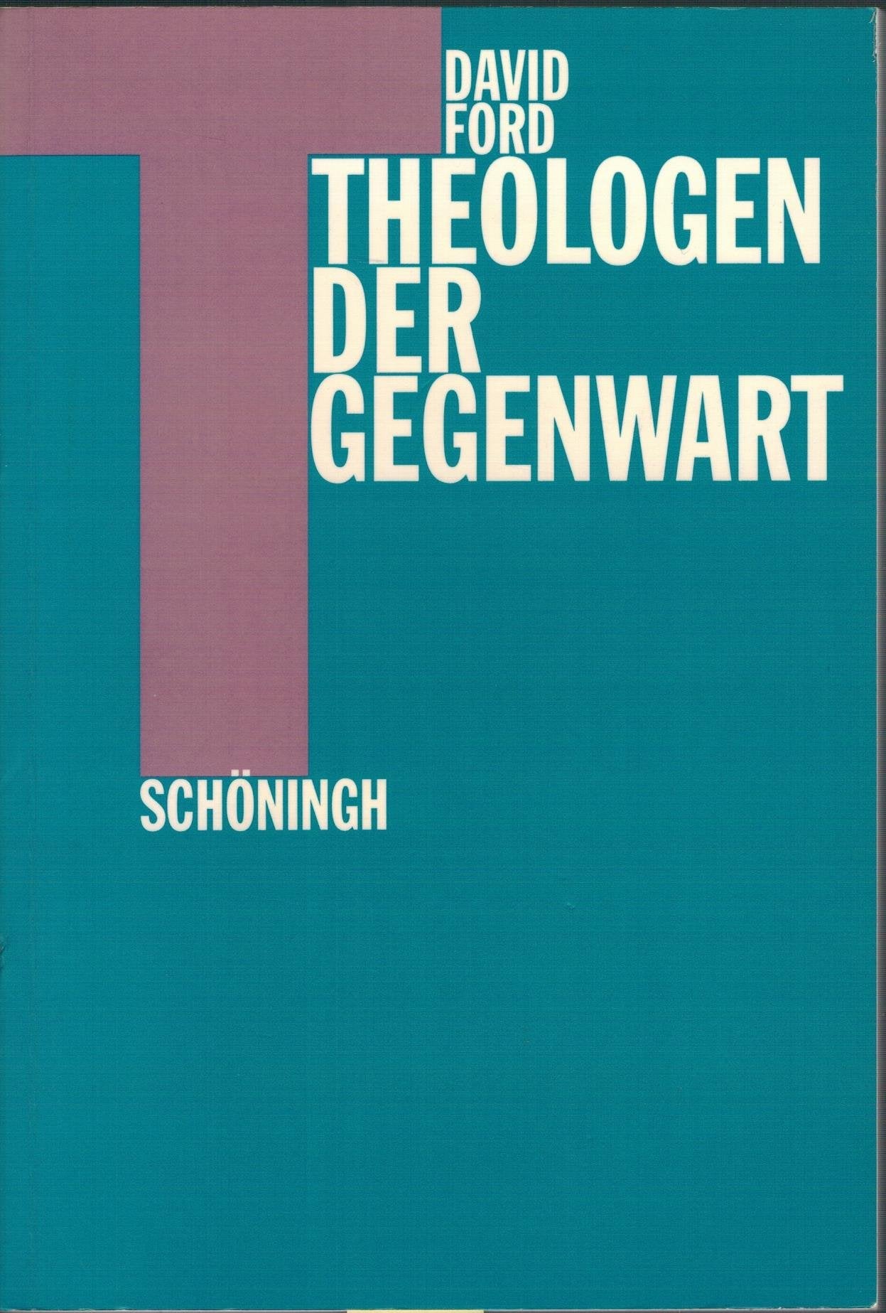 Theologen der Gegenwart: Studienausgabe Books