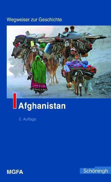 Afghanistan. Wegweiser zur Geschichte Law