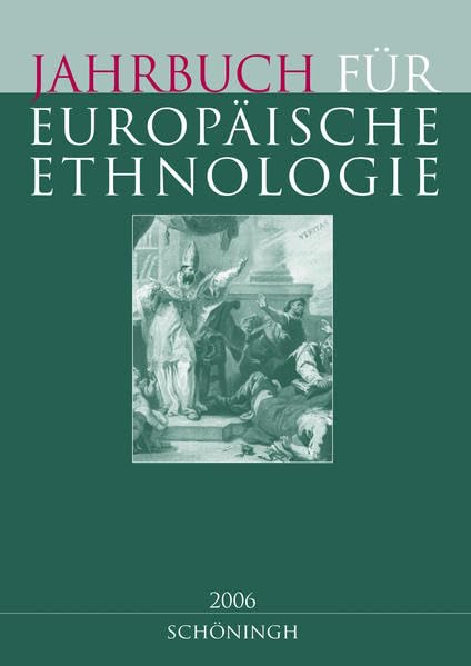 Jahrbuch für Europäische Ethnologie - Neue Folge: Jahrbuch für Europäische Ethnologie - Neue Folge. 1/2006. Dritte Folge: 1/2006 Law