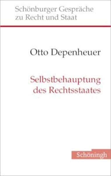 Selbstbehauptung des Rechtsstaates Law