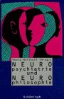 Neuropsychiatrie und Neurophilosophie Philosophy