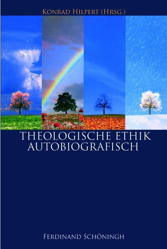 Theologische Ethik - autobiographisch Memories