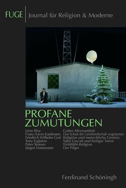 FUGE 2: Profane Zumutungen (FUGE - Journal für Religion & Moderne) Philosophy