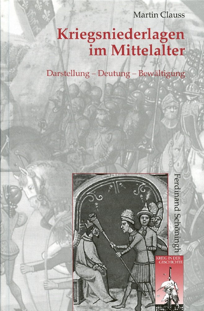 Kriegsniederlagen im Mittelalter book