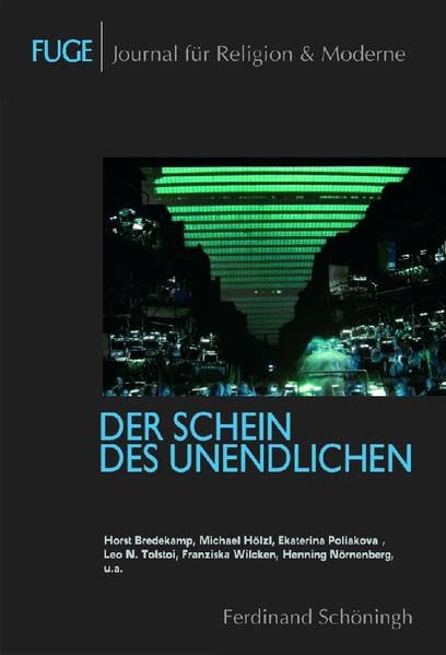 Der Schein des Unendlichen: Epiphanie I (FUGE - Journal für Religion & Moderne) Social Sciences