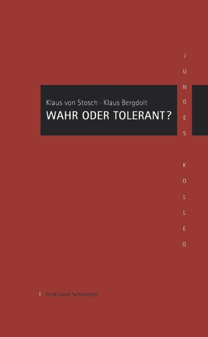 Wahr oder Tolerant? - Zum Grunddilemma der Theologie der Religionen (Nordrhein-Westfälische Akademie der Wissenschaften und der Künste - Junges Kolleg) Religion & Esotericism
