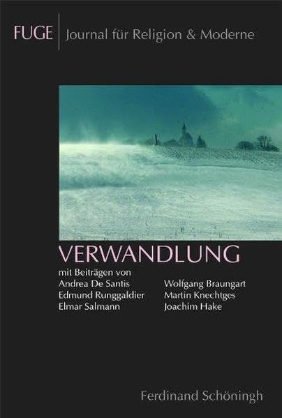 FUGE 5: Verwandlung: Epiphanie II (FUGE - Journal für Religion & Moderne) Religion & Esotericism