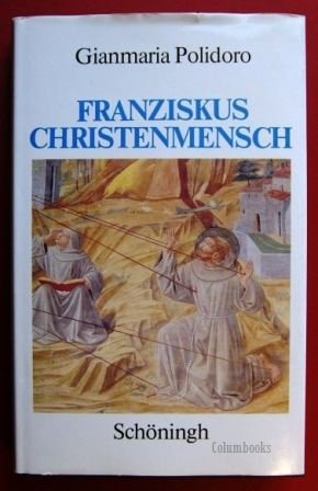 Franziskus - Christenmensch Religion & Esotericism