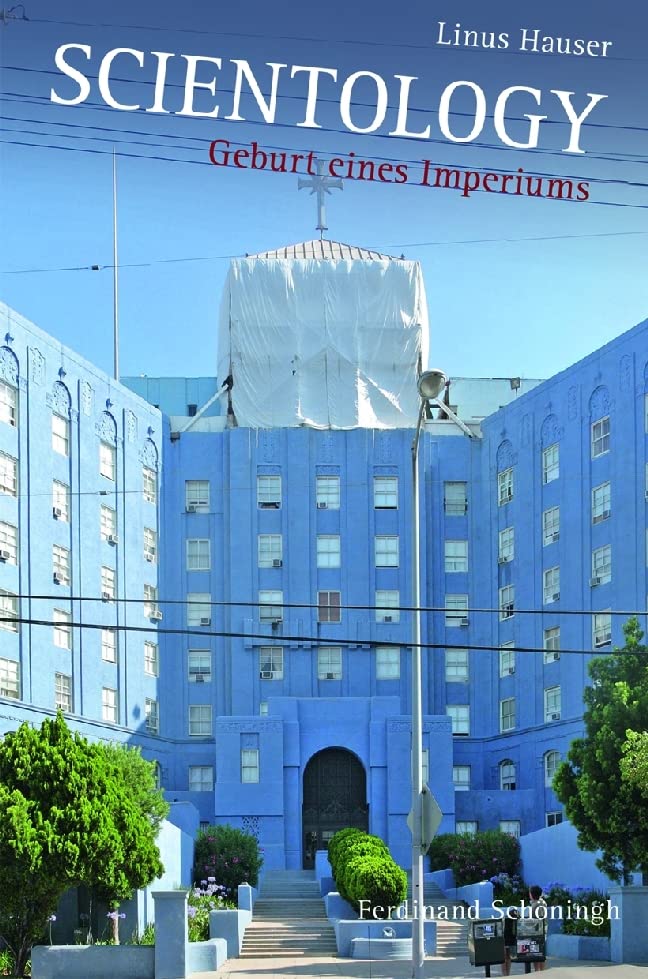 Scientology. Geburt eines Imperiums Books