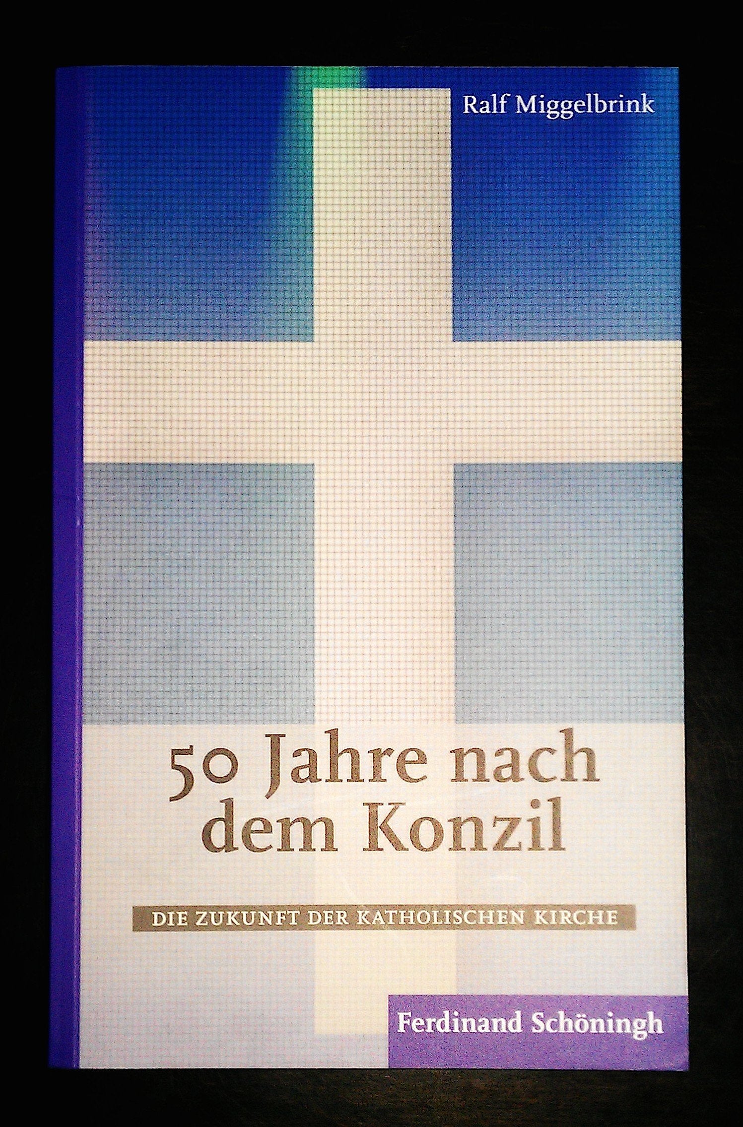 50 Jahre nach dem Konzil: Die Zukunft der katholischen Kirche Religion & Esotericism
