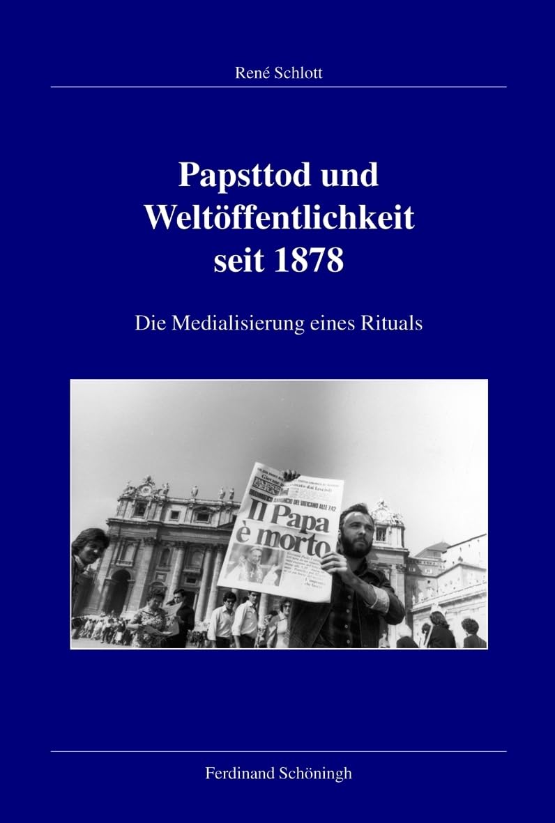 Papsttod und Weltöffentlichkeit seit 1878 book