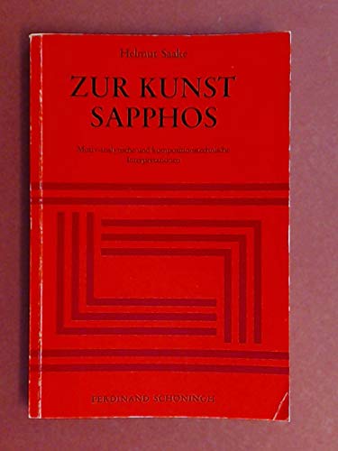 Zur Kunst Sapphos: Motiv-analytische und kompositionstechnische Interpretationen Books