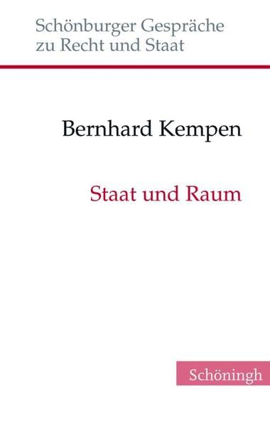 Staat und Raum. (Schönburger Gespräche zu Recht und Staat) Law
