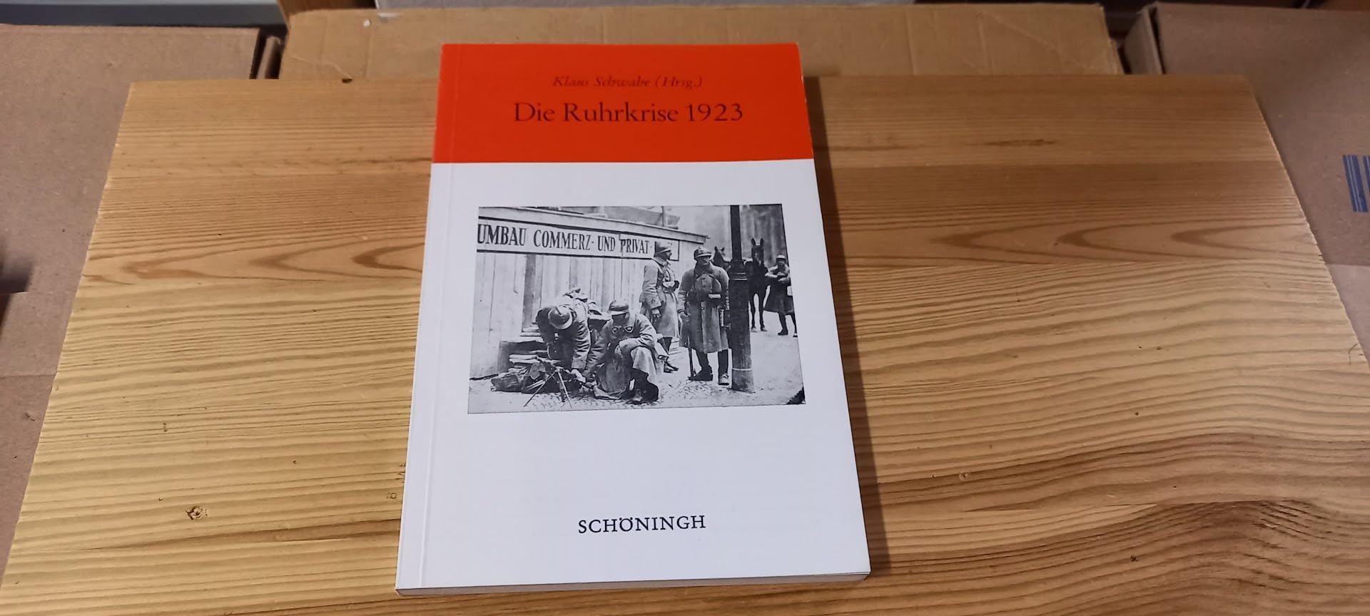 Die Ruhrkrise 1923 Politics & History