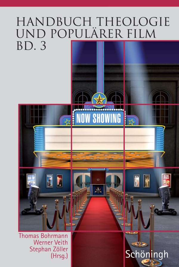 Handbuch Theologie und Populärer Film - Band 3 Media & Communication
