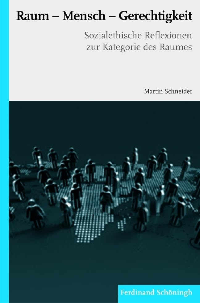 Raum - Mensch - Gerechtigkeit Philosophy