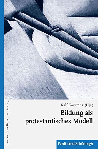 Product Image: Bildung als protestantisches Modell