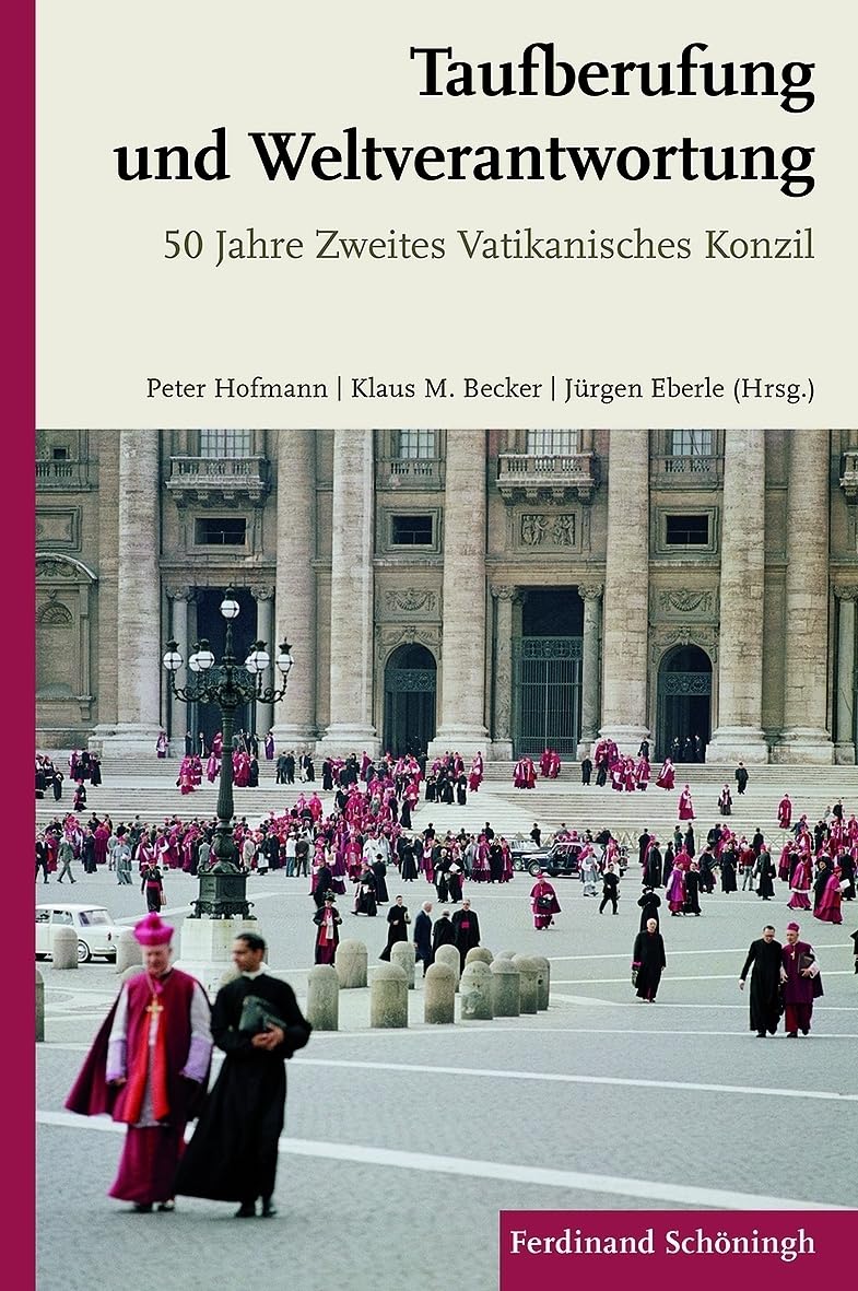 Taufberufung und Weltverantwortung Religion & Esotericism