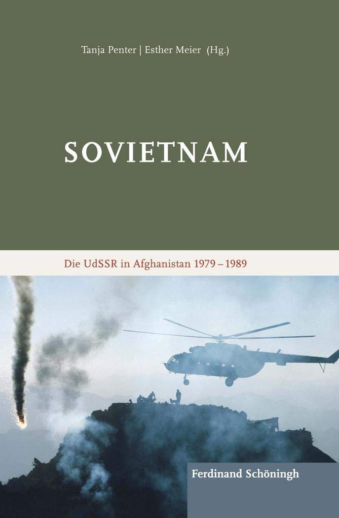 Sovietnam: Die UdSSR in Afghanistan 1979 – 1989 Social Sciences