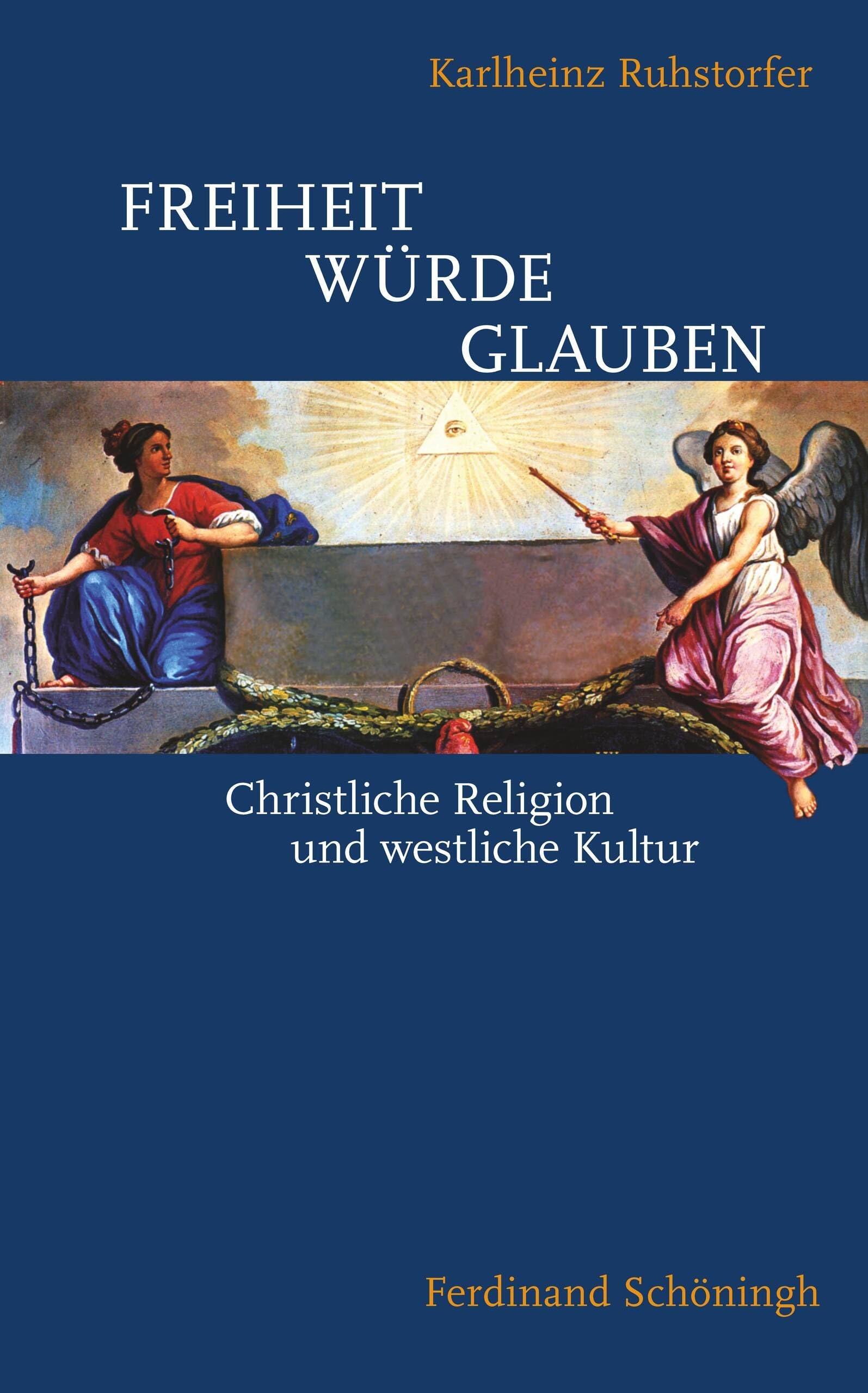 Freiheit – Würde – Glauben book