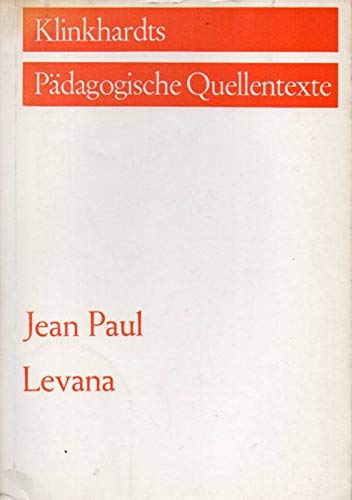 Levana oder Erziehlehre Books