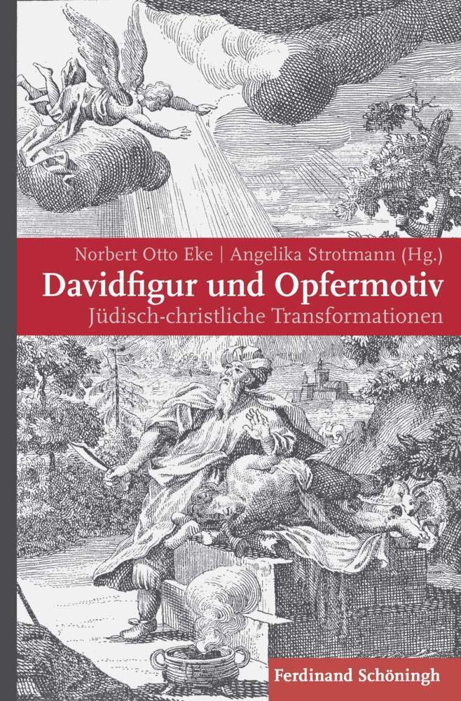 Davidfigur und Opfermotiv: Jüdisch-christliche Transformationen Philosophy