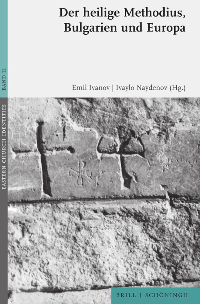 Der heilige Methodius, Bulgarien und Europa Philosophy