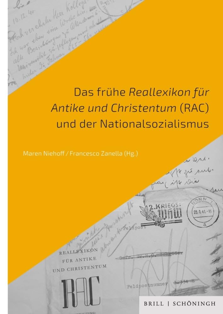 Das frühe Reallexikon für Antike und Christentum (RAC) und der Nationalsozialismus Natural Sciences