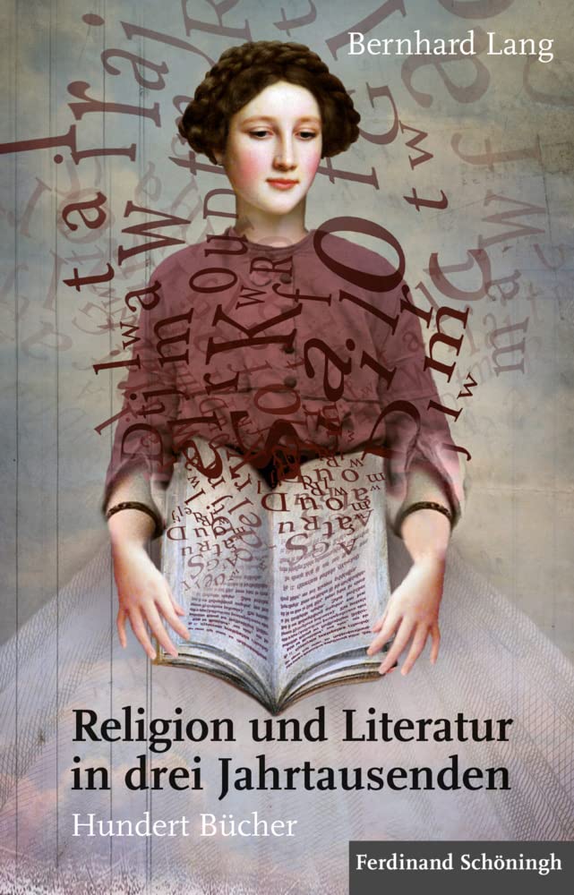 Religion und Literatur in drei Jahrtausenden: Hundert Bücher Contemporary literature