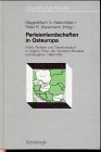 Parteienlandschaften in Osteuropa: Politik, Parteien und Transformation in Ungarn, Polen, der Tschecho-Slowakei und Bulgarien 1989-1992 (Studien zur Politik) Politics & History