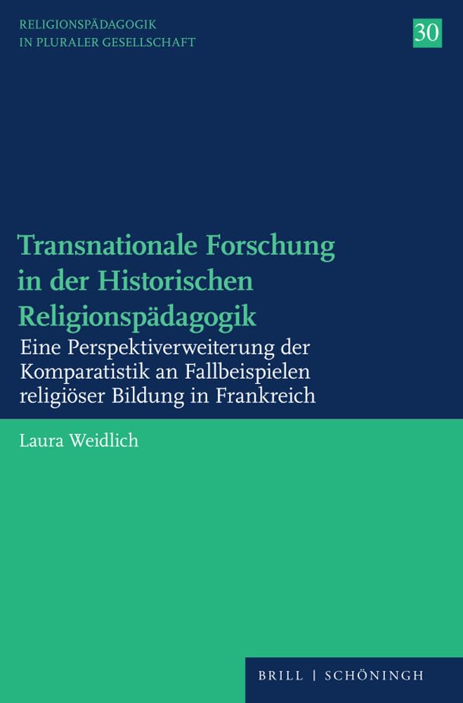 Transnationale Forschung in der Historischen Religionspädagogik Religion & Esotericism