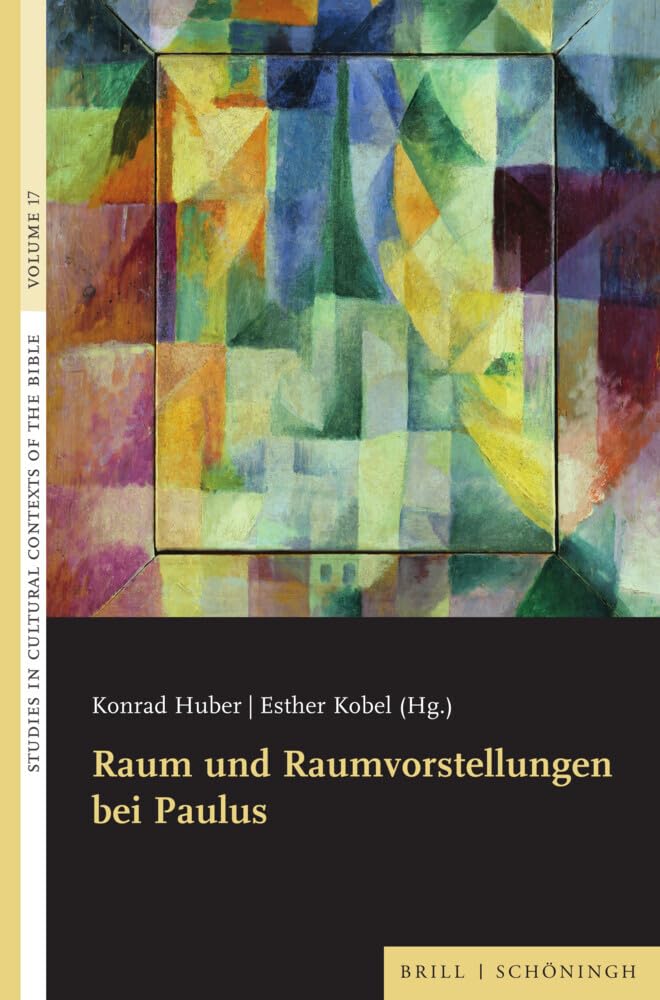 Raum und Raumvorstellungen bei Paulus Religion & Esotericism