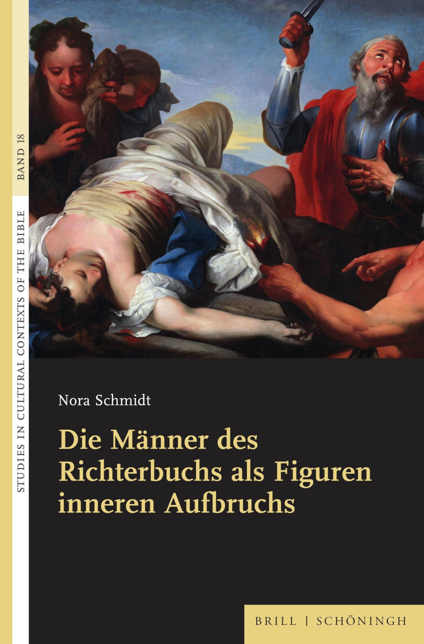 Die Männer des Richterbuchs als Figuren inneren Aufbruchs Politics & History