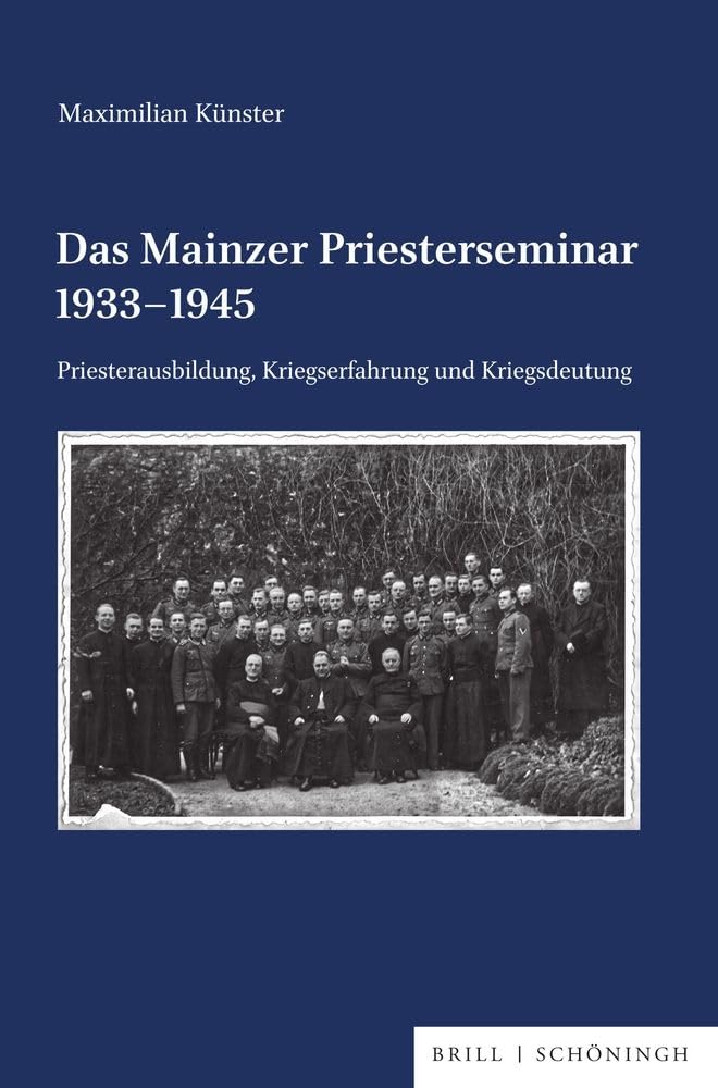 Product Image: Das Mainzer Priesterseminar 1933-1945