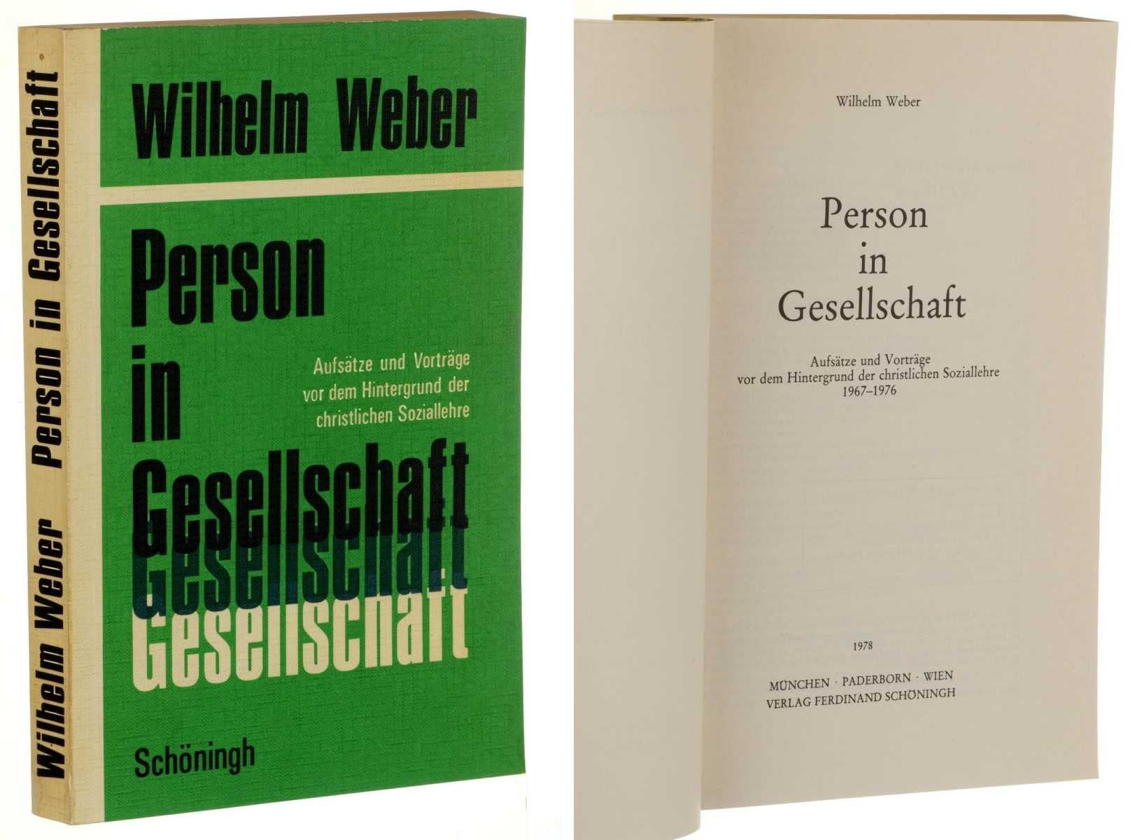 Person und Gesellschaft. Aufsätze und Vorträge vor dem Hintergrund der christlichen Soziallehre 1967 - 1976 book