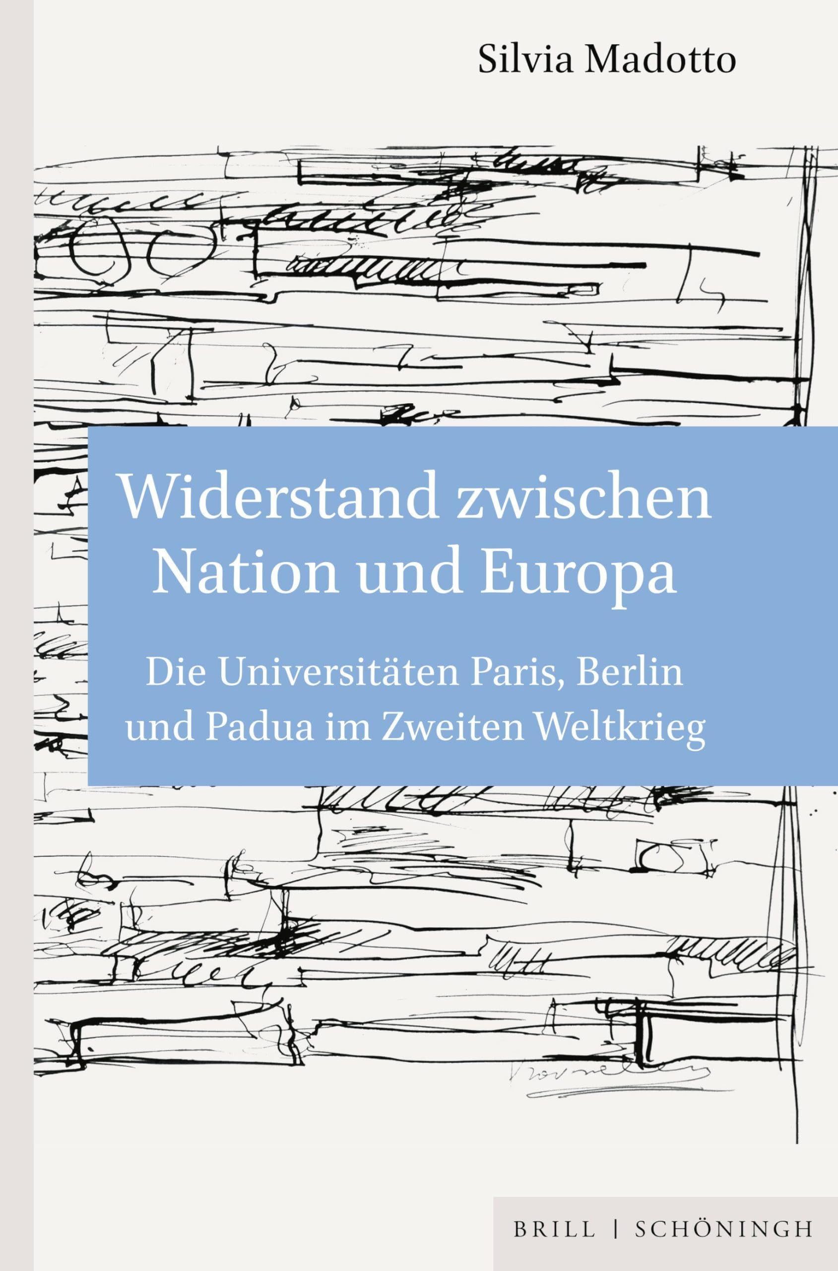 Widerstand zwischen Nation und Europa Politics & History