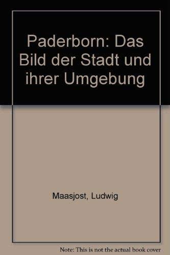 Paderborn: Das Bild der Stadt und ihrer Umgebung Travel