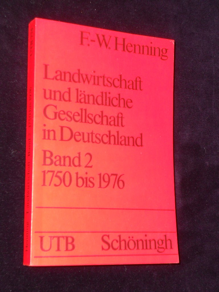 Landwirtschaft und ländliche Gesellschaft in Deutschland 1750-1976 Natural Sciences
