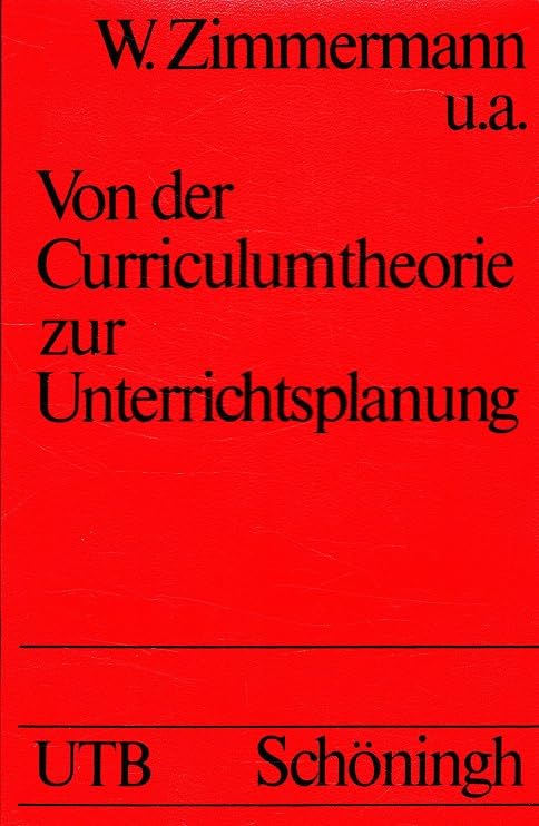Von der Curriculumtheorie zur Unterrichtsplanung. Books