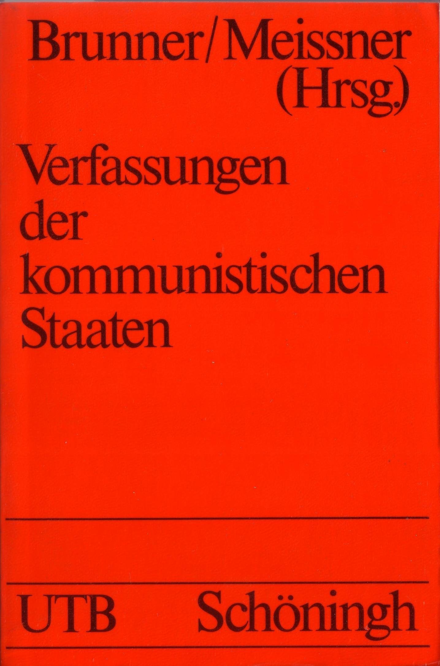 Verfassungen der kommunistischen Staaten. Law