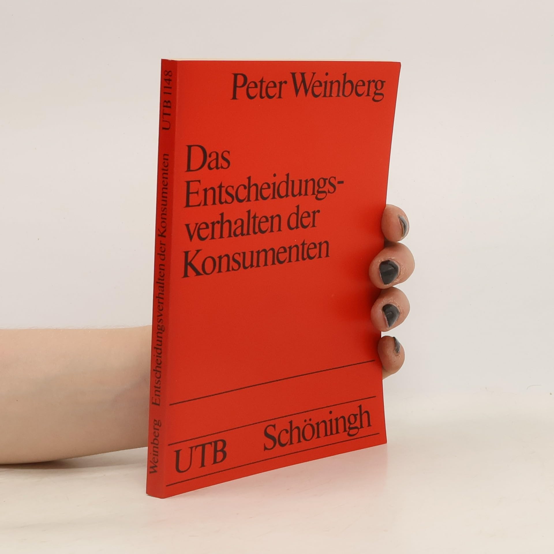 Das Entscheidungsverhalten der Konsumenten. Books